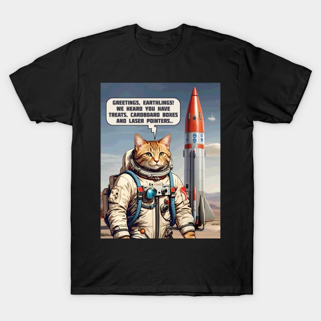 Cat Vintage Rocket Ship Cats Invading Earth Funny Saying T-Shirt by Maljonic